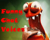 (FP) Funny Chat Voices