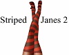 Striped Janes 2