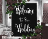 Welcome To Owr Wedding
