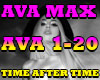 AVA MAX- TIME AFTER TIME