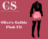 Olive's Gothic Pink Fit