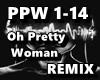 Oh Pretty Woman REMIX
