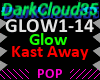 Glow [Kast Away]