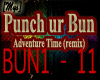 1 Punch Ur Buns [mys]