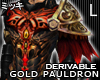 ! Gold Warlord PauldronL