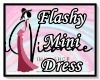 Flashy Mini Dress Req