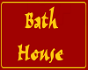 bath house sign