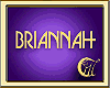 BRIANNAH