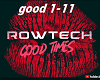 Good Times Rowtech +D