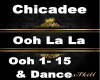 Ooh La La & Dance