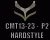 HARDSTYLE - CMT13-23-P2