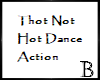 Thot Not Hot Dance