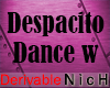 [N]Despacito Dance W