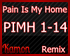 MK| Pain Is My Home RMX