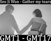 SEO JI - Gather My Tears