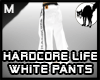 Hardcore Life White M