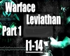 Warface - Leviathan Pt.1