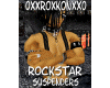 ROs RockStar Suspenders