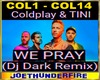Coldplay remix We Pray