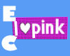 I Love Pink Sticker