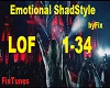 Emotional ShadStyle-Fixi