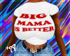 Big Mama A+