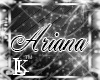 LK" Ariana Head Sign
