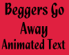 Beggers Go Away - Red