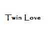[GoD] Twin Love