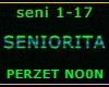 SENIORITA