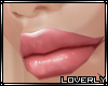 [Lo] Pink lips