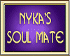 NYKA'S SOUL MATE
