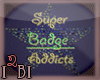 super badges addicts