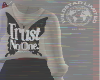 Trust No1 ~ Wx