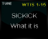 Sickick - What it is