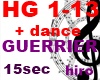 Guerrier +dance hiro