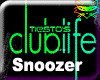 # T clubLife snoozer