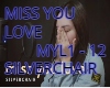 MISS YOU LOVE