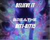 [B] Believe It