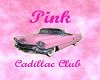 Pink cadillac Bar