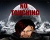 NO TOUCHING Head Sign
