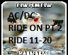 AC/DC Ride On part 2