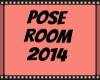 Rosey PoseRoom