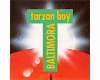 Baltimora-Tarzanboy