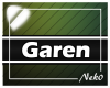 *NK* Garen (Sign)