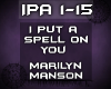 {IPA}Put A Spell On You