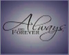 ~Always &Forever Banner~