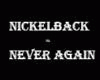 Nickelback - Never Again