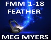 B.F FEATHER MEG MYERS