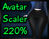 220% Avatar Scaler